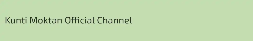 Kunti Moktan Official Channel